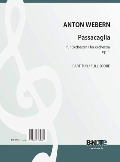 A. Webern: Passacaglia für Orchester op.1, Sinfo (Part.)