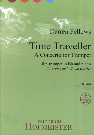 D. Fellows: Time Traveller für Trompete und Klavier