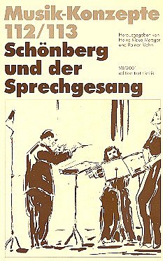 H.K. Metzger: Musik-Konzepte 112/113 - Schönberg und de (Bu)