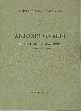 A. Vivaldi: Sinfonie Per Archi E B.C.: In Sol Rv 149