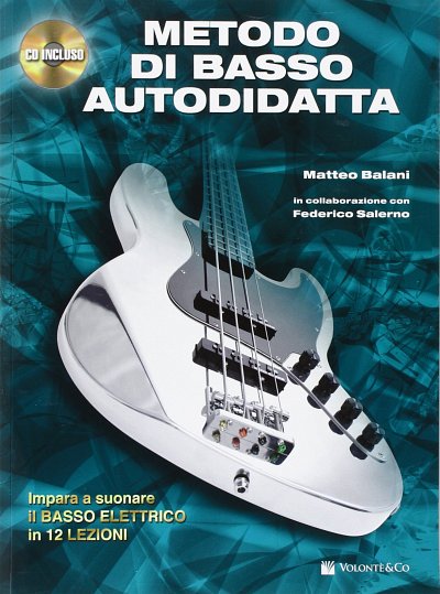 M. Balani: Metodo di basso autodidatta, E-Bass (+CD)