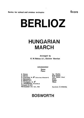 H. Berlioz: Berlioz, H Hungarian March Rokos, Sinfo (Pa+St)