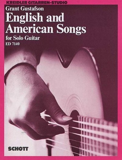 G. Gustafson: English and American Songs