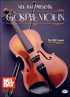 B. Guest: Gospel Violin, Viol (+Audonl/pdf)