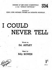 Ed Astley, Billy Bowen: I Could Never Tell