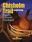 D.O. Eveland: Chisolm Trail, Blaso (Pa+St)