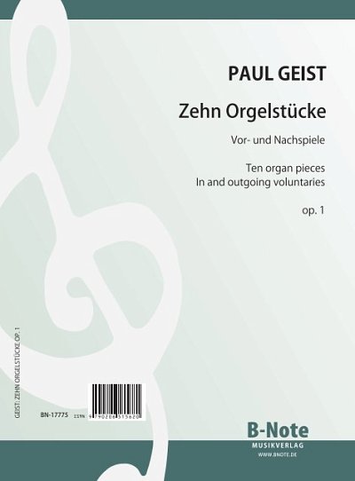 G. Paul: Zehn Orgelstücke (Vor- und Nachspiele) op.1, Org