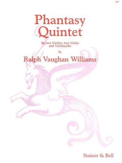 R. Vaughan Williams: Phantasy Quintet, 2VlVla2Vc (Pa+St)