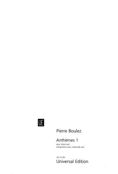 P. Boulez: Anthemes 1, Vc
