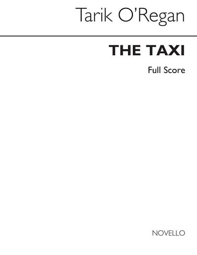 T. O'Regan: The Taxi (Full Score)