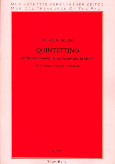 L. Boccherini: Quintetto Aufziehen der militaerischen Nachtw