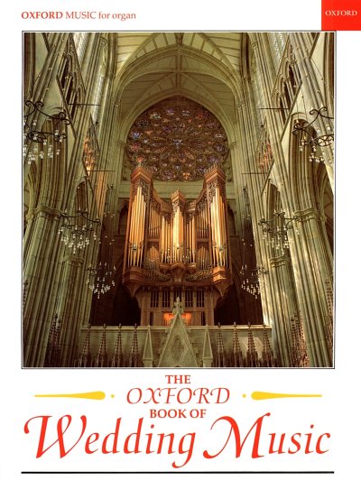 The Oxford Book of Wedding Music with pedals, Org