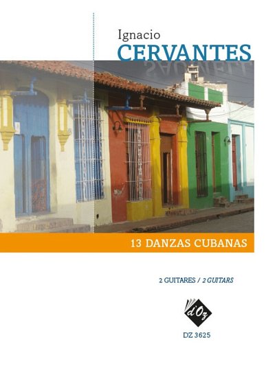 I. Cervantes: 13 Danzas Cubanas