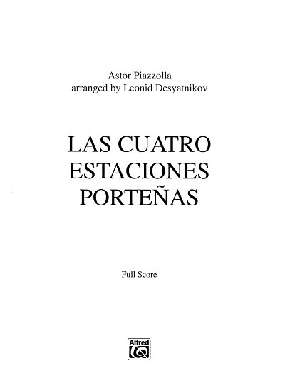 A. Piazzolla: Las Cuatro Estaciones Portenas, Stro (Part.)