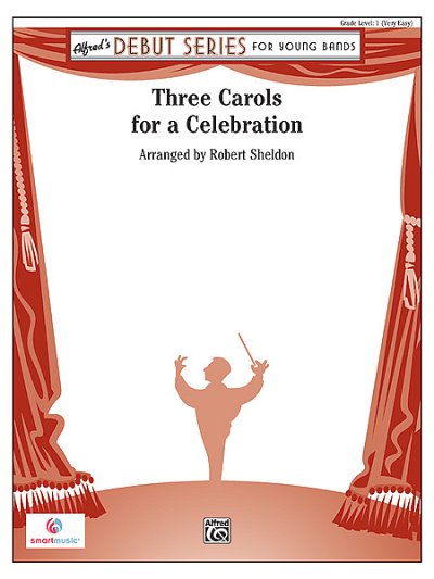 Three Carols for a Celebration, Blaso (Part.)