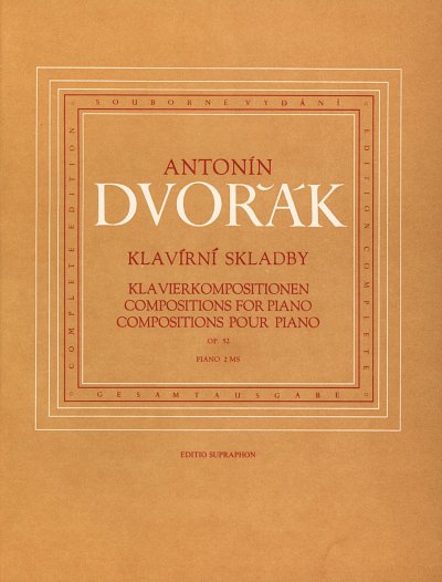 A. Dvorak: Klavierkompositionen op. 52, Klav