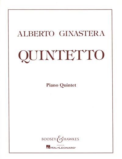 A. Ginastera: Quintetto [pf, str qrt] op. 29 (Pa+St)