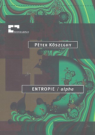 K. Peter: ENTROPIE/alpha, Violoncello, Schlagzeug