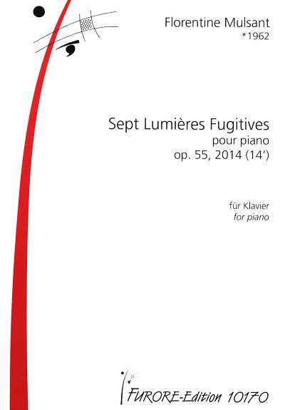 F. Mulsant: Sept Lumieres Fugitives op. 55, Klav