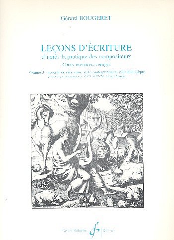 Lecons D'Ecriture Volume 3, Instr