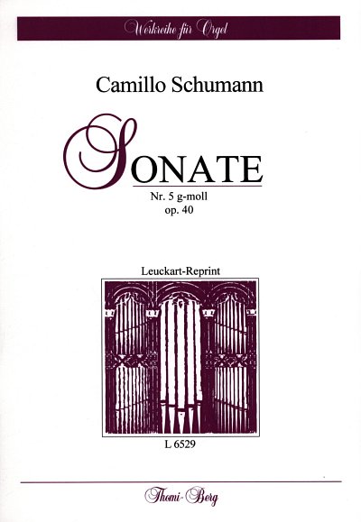 Schumann Camillo: Sonate 5 G-Moll Op 40