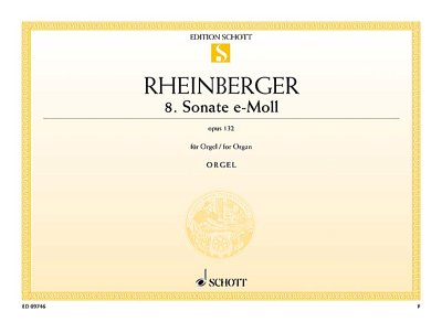 J. Rheinberger et al.: Sonata No. 8 E minor