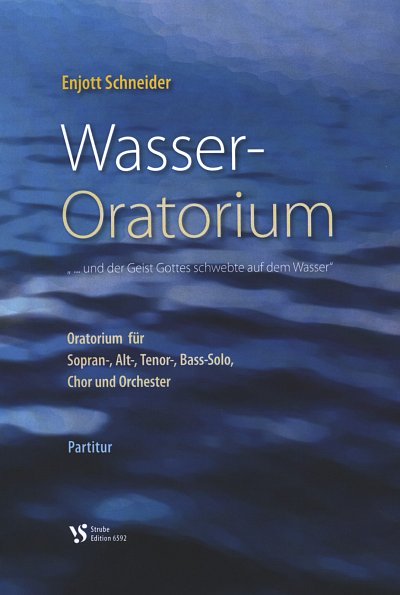E. Schneider: Wasseroratorium