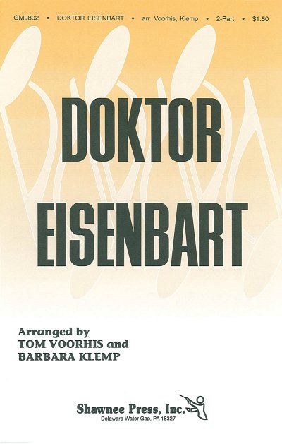 Doktor Eisenbart, Ch2Klav (Chpa)