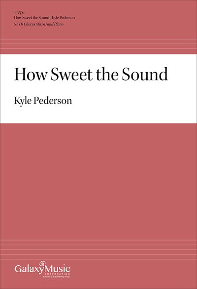 K. Pederson: How Sweet the Sound