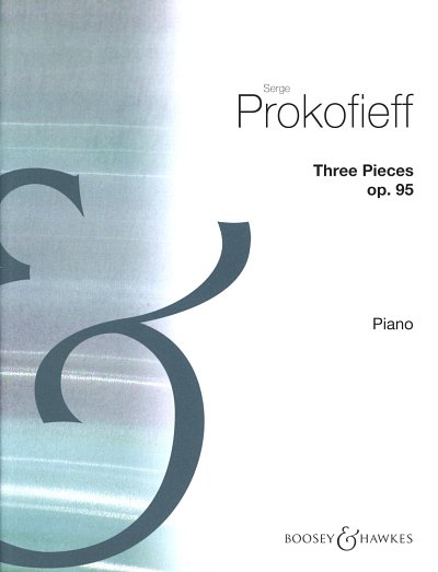 S. Prokofjew: Three Pieces op. 95, Klav