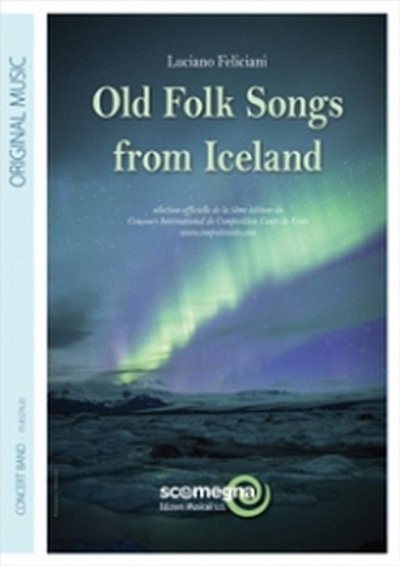 L. Feliciani: Old Folk Songs From Iceland, Blaso (Pa+St)