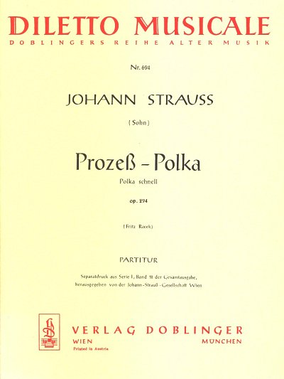 J. Strauss (Sohn): Prozess Polka Op 294 Diletto Musicale