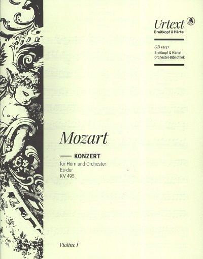 W.A. Mozart: Konzert für Horn und Orchester K, HrnOrch (Vl1)