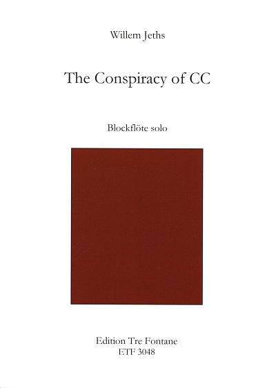 W. Jeths: The Conspiracy of CC