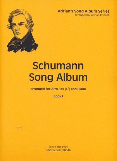R. Schumann: Schumann Song Album 1, ASaxKlav (KlavpaSt)