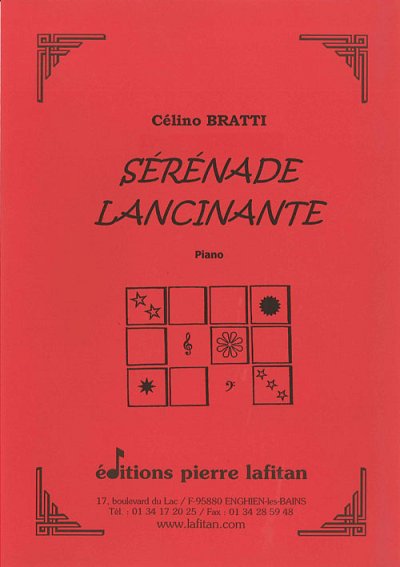 Sérénade Lancinante, Klav