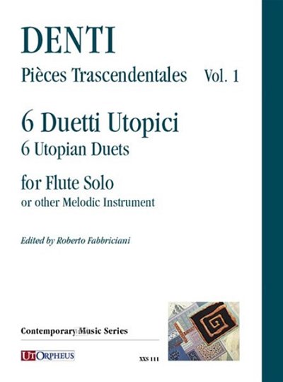 C. Denti: Pièces Trascendentales Volume 1, Fl