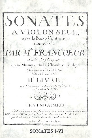 Francoeur Francois Le Cadet: Sonaten Bd 2 (Nr 1-6)