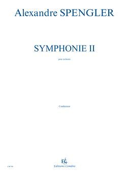 A. Spengler: Symphonie II, SinfOrch (Part.)