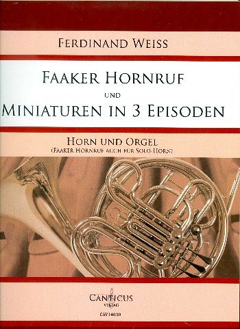F. Weiss: Faaker Hornruf und Miniaturenin 3, HrnOrg (OrpaSt)