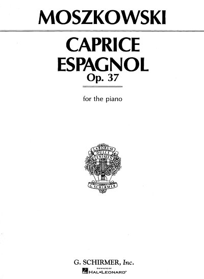 M. Moszkowski et al.: Caprice Espagnol, Op. 37