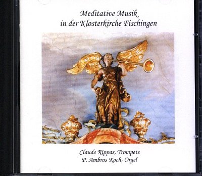 AQ: Meditative Musik In Der Klosterkirche Fischinge (B-Ware)