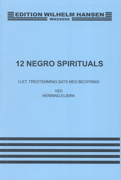 12 Negro Spirituals