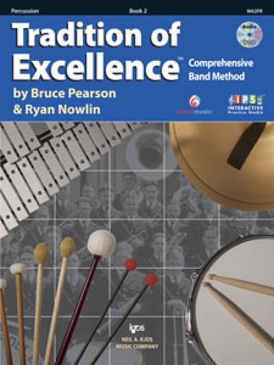 B. Pearson y otros.: Tradition of Excellence 2 (Percussion)