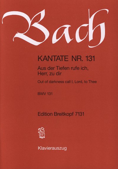 J.S. Bach: Kantate Nr. 131 BWV 131 