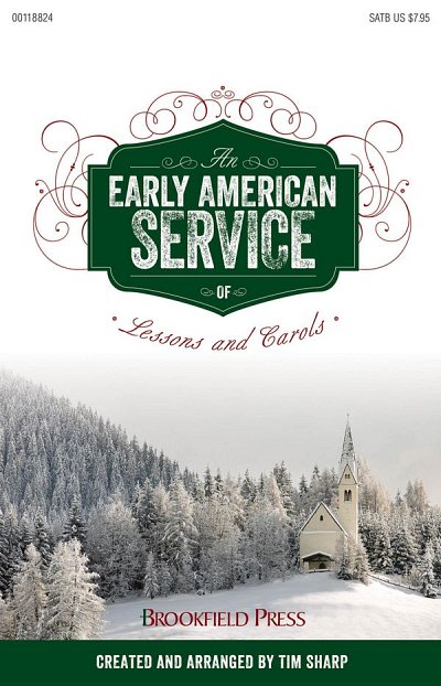 An Early American Service of Lessons and Carol, GchKlav (Bu)