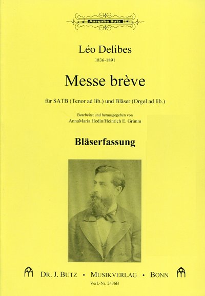 L. Delibes: Messe brève, GchBlech;Org (Part.)