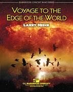L. Neeck: Voyage to the Edge of the World, Blaso (Pa+St)