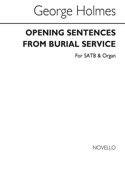 Opening Sentences From The Burial Service, GchOrg (Chpa)