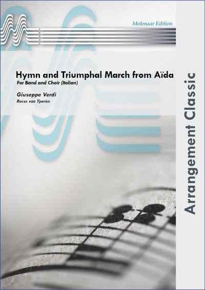 G. Verdi: Hyman and Triumphal March from Aida (Pa+St)